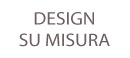 DESIGN SU MISURA Belmonte mobili
